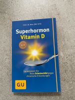 Superhormon Vitamin D Buch Bielefeld - Heepen Vorschau