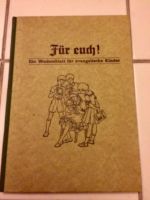 Für Euch! 1953 Wochenblatt für evangelische Kinder Mülheim - Köln Holweide Vorschau