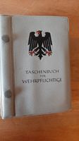 Taschenbuch für Wehrpflichtige 15. Auflage 1960er Jahre Nordrhein-Westfalen - Holzwickede Vorschau