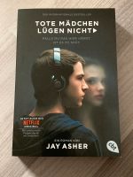 Jay Asher: Tote Mädchen Lügen Nicht | cbt | Netflix Nordrhein-Westfalen - Herdecke Vorschau