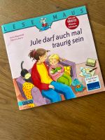 Lesemaus Bilderbuch, Jule darf auch mal traurig sein Niedersachsen - Sehnde Vorschau