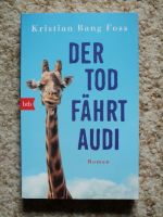 Kristian Bang Foss - Der Tod fährt Audi - Roman Niedersachsen - Stadthagen Vorschau