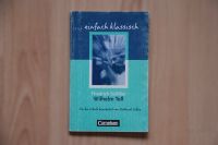 Deutsch-Lektüre Wilhelm Tell von Schiller - Cornelsen Verlag Nordrhein-Westfalen - Heiligenhaus Vorschau