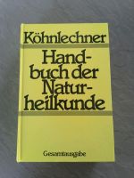 Köhnlechner: Handbuch der Naturheilkunde Baden-Württemberg - Schriesheim Vorschau