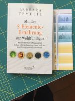 Mit der 5-Elemente-Ernährung zur Wohlfühlfigur Nordrhein-Westfalen - Lüdenscheid Vorschau