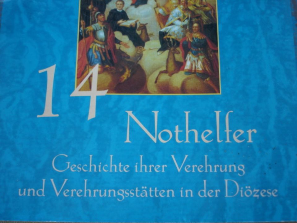 REGENSBURG 14 Nothelfer, Verehrungsstätten in der Diözese in Schönau Niederbay