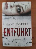 Hans Koppel Entführt Thriller Paperback Heyne Verlag Dresden - Klotzsche Vorschau