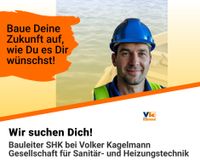 Bauleiter SHK  bei Volker Kagelmann Gesellschaft für Sanitär- u Schleswig-Holstein - Oelixdorf Vorschau