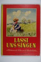 " Lasst uns Singen " Volks-und Kinderlieder 1950er Jahre Hessen - Dreieich Vorschau