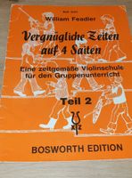 Violinschule Vergnügliche Zeiten, Teil 2 Niedersachsen - Hitzacker Vorschau