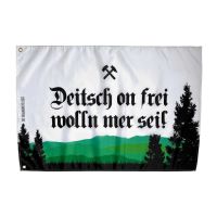 Deitsch on frei wolln mer sei! Fahne / Flagge 60 x 90 cm Sachsen - Crinitzberg Vorschau