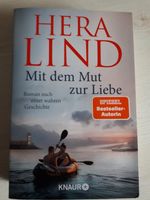 Hera Lind, Mit dem Mut zur Liebe Sachsen - Burkau Vorschau