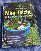 Mini Teiche für Balkon,Terrasse und Garten. ( Buch ) Essen - Essen-Ruhrhalbinsel Vorschau