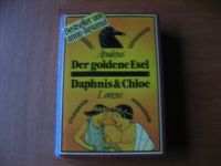 Der goldene Esel / Daphnis &Chloe / Bestseller von anno dazumal Wandsbek - Hamburg Bramfeld Vorschau