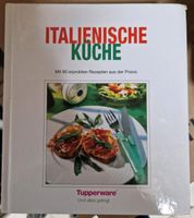 3 Tupperwaren Kochbücher italienisch backen asiatisch Baden-Württemberg - Müllheim Vorschau