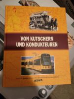 DVB - von Kutschern und Kondukteuren - wie neu! Dresden - Strehlen Vorschau