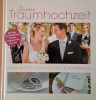 Unsere Traumhochzeit Buch Tipps Bayern - Großmehring Vorschau