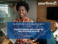 Kaufmännischer Allrounder als Berufstrainer (m/w/d) | Düsseldor Düsseldorf - Stadtmitte Vorschau