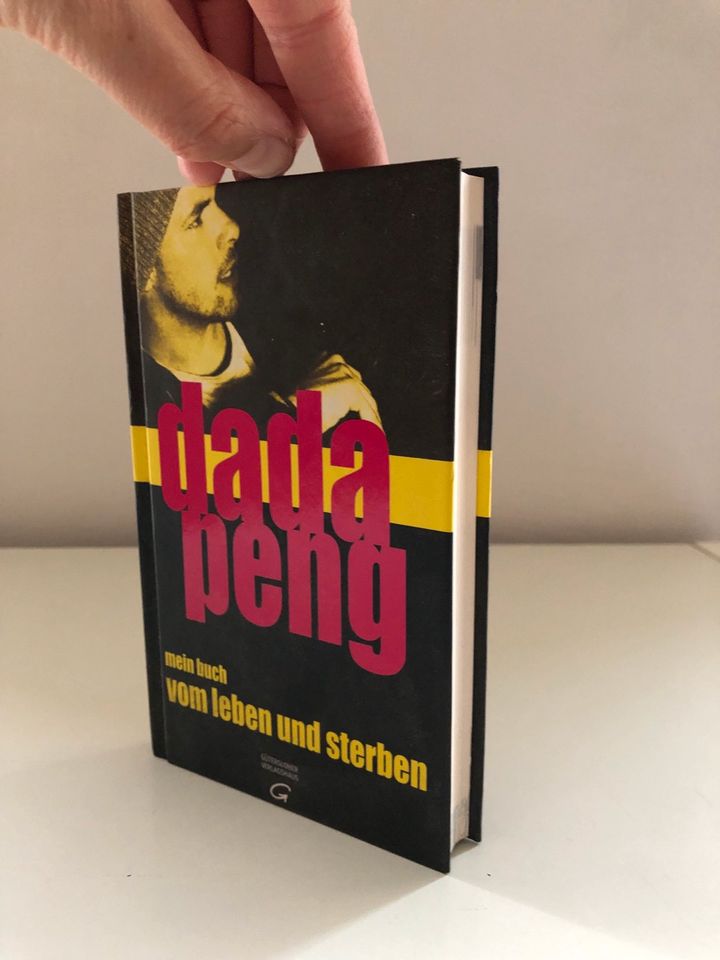 Dada Peng Mein Buch vom Leben und Sterben in Berlin