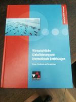 Wirtschaftliche Globalisierung u internat. Bez. 978-3-661-73002-8 Niedersachsen - Schneverdingen Vorschau