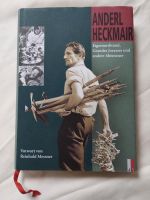 Anderl Heckmair Buch ISBN 3-905111-38-1 klettern  AS Verlag Hessen - Hofheim am Taunus Vorschau