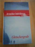 NAGELNEU - "Gletschergrab" von Arnaldur Indridason Hessen - Lauterbach (Hessen) Vorschau