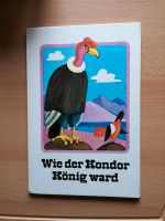 DDR-Kinderbuch Wie der Kondor König ward Thüringen - Waltershausen Vorschau