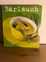 Bärlauch TB-Kochbuch Dortmund - Lütgendortmund Vorschau