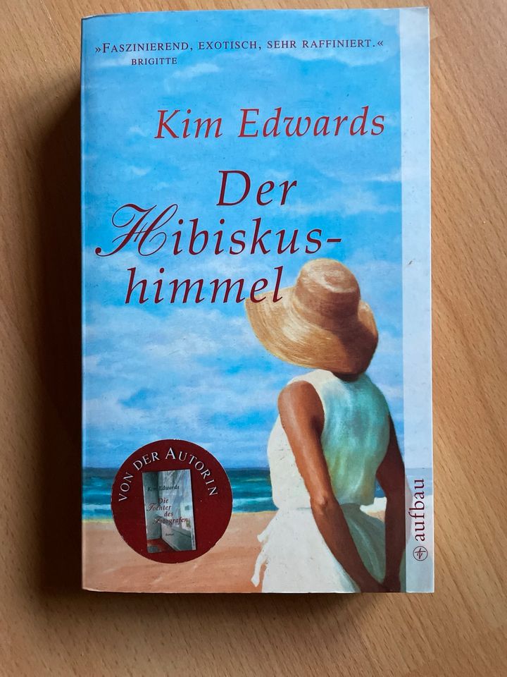 Kim Edwards Der Hibiskushimmel in Adelheidsdorf