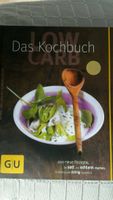 Kochbuch * Law Carb * neu * INKLUSIVE VERSAND Herzogtum Lauenburg - Kasseburg Vorschau