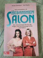 Buch Schwangerschaft und Geburt, Hebammensalon Sachsen - Bobritzsch-Hilbersdorf Vorschau