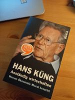 Hans Küng: Warum Ökonomie Moral braucht Wirtschaft Religion Wandsbek - Hamburg Rahlstedt Vorschau