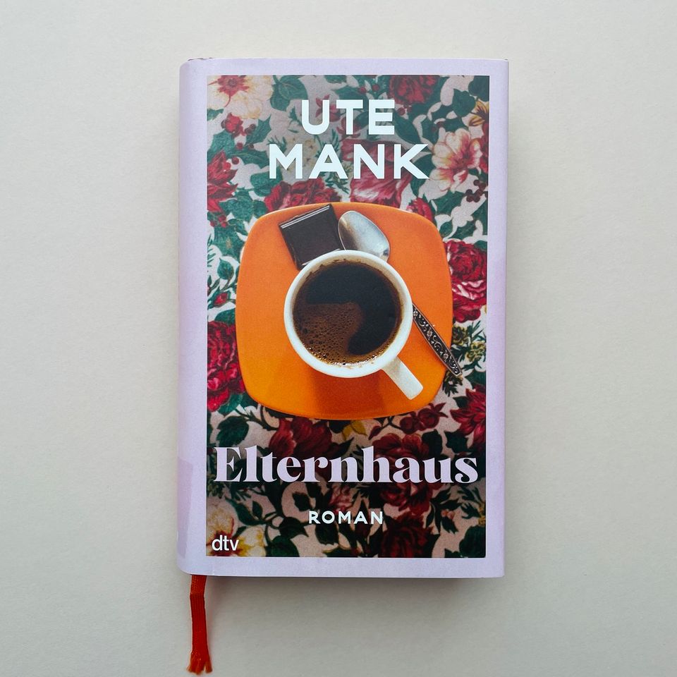 Ute Mank: Elternhaus (Roman, gebundene Ausgabe) in Frankfurt am Main