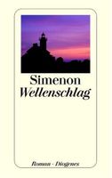 Wellenschlag - Der Präsident - Georges Simenon - Kriminalromane Kr. München - Oberschleißheim Vorschau