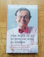 Vom Glück zu alt zu sein, um jung zu sterben Buch Bayern - Lindau Vorschau