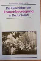 Geschichte der Frauenbewegung in Deutschland Nave-Herz Leipzig - Leipzig, Südvorstadt Vorschau