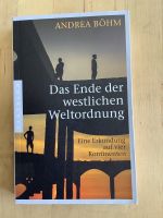 Das Ende der westlichen Weltordnung Polit-Literatur Andera Böhm Rostock - Schmarl Vorschau