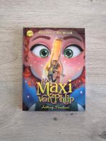 Arena Buch Anna Ruhe "Maxi von Phlip Achtung, Feenchaos!" Band 4 Hessen - Eschenburg Vorschau