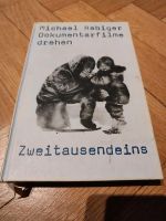 Dokumentarfilme drehen - Buch - Michael Rabiger Sachsen - Lichtenstein Vorschau