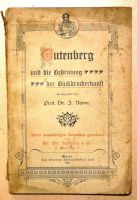 „Gutenberg und die Bedeutung der Buchdruckerkunst“, 1900,J.Nover Dresden - Äußere Neustadt Vorschau