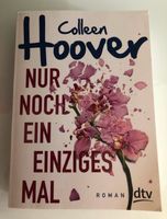 Colleen Hoover nur noch ein einziges Mal Nordrhein-Westfalen - Gütersloh Vorschau