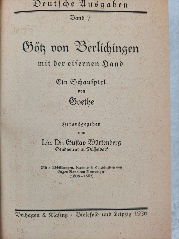 Göthes  Götz v. Berlichingen. Verlag Velhagen und Klasing, 1936 in Dinslaken