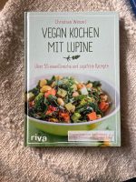 Vegan Kochen mit Lupine - Christian Wenzel Eimsbüttel - Hamburg Lokstedt Vorschau