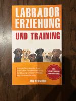 Labrador Erziehung und Training Ben Neumann neu Bayern - Karlsfeld Vorschau