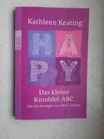 Das kleine Knuddel-ABC Kathleen Keating Niedersachsen - Scheeßel Vorschau