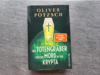 Oliver Pötsch, der Totengräber, Mord in der Krypta Sachsen - Görlitz Vorschau