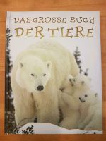 Tierbuch - Das grosse Buch der Tiere Baden-Württemberg - Leingarten Vorschau