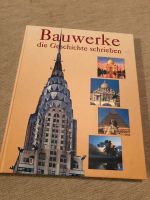 Buch Bauwerke die Geschichte schrieben. Neuwertig. Niedersachsen - Amelinghausen Vorschau