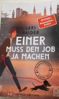 Buch von Lars Haider "Einer muss den Job ja machen" Eimsbüttel - Hamburg Niendorf Vorschau