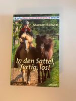 In den Sattel, fertig los - Buch/Pferde Sachsen - Schmiedeberg Vorschau